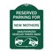 Signmission Reserved Parking for New Mothers Unauthorized Vehicles Towed Away Alum, 18" x 24", GW-1824-23089 A-DES-GW-1824-23089 - alternate 1